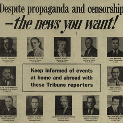 Advertisement for the Chicago Tribune includes twelve portraits of Tribune reporters and bureau chiefs from around the world: David Darrah, Edmond Taylor, Sigrid Schultz, Donald Day, Sam Brewer, Captain M. M. Corpening, Alex Small, Willard Edwards, Chesly Manly, Arthur Sears Henning, Walter Trohan, and William Fulton.